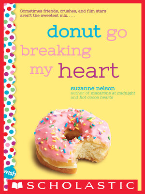 cover image of Donut Go Breaking My Heart